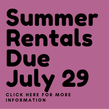 Summer Rentals Due Aug 4